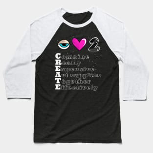 I Love to CREATE Baseball T-Shirt